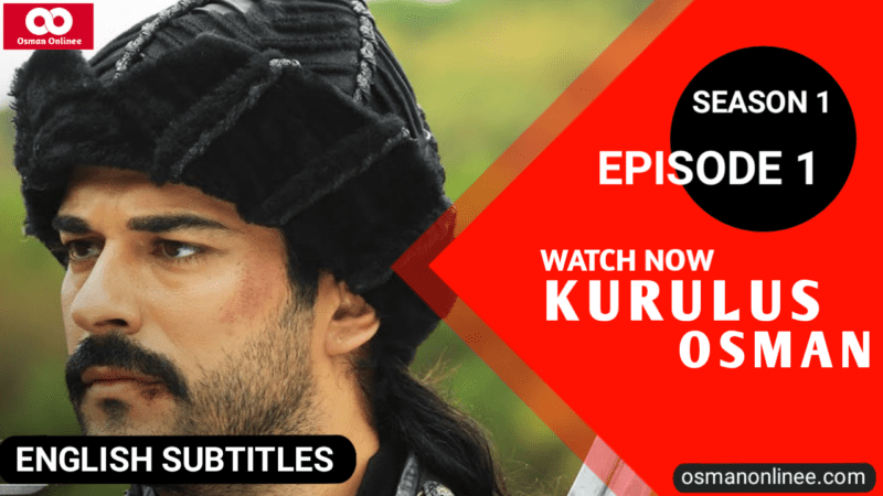 Kurulus Osman Season 1 Episode 1 With English Subtitles