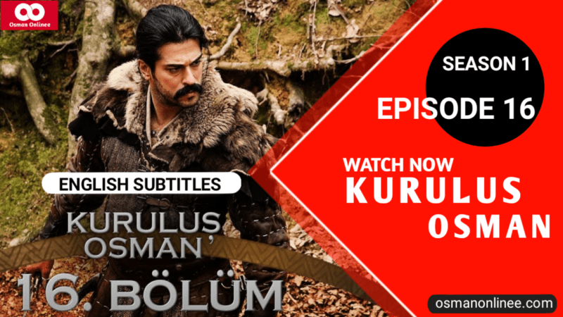 Kurulus Osman Season 1 Episode 16 With English Subtitles