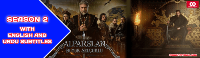 Alparslan Buyuk Selcuklu Season 2 With English Subtitles