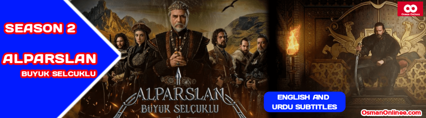 Alparslan Buyuk Selcuklu Season 2 With English Subtitles