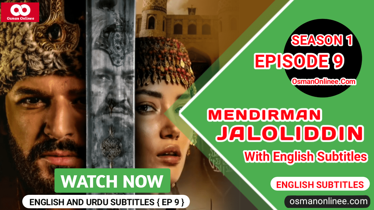 Mendirman Jaloliddin Season 1 Episode 9 With English Subtitles