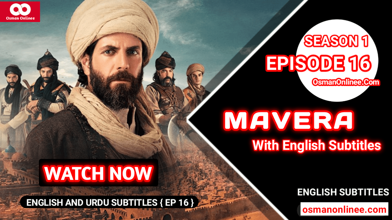 Mavera Episode 16 With English Subtitles