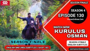 Kurulus Osman Season 4 Episode 130 English Subtitles