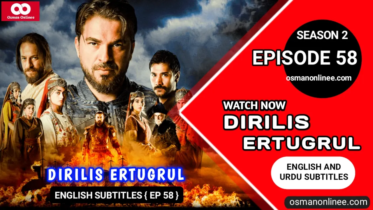 Dirilis Ertugrul Season 2 Episode 58 With English Subtitles