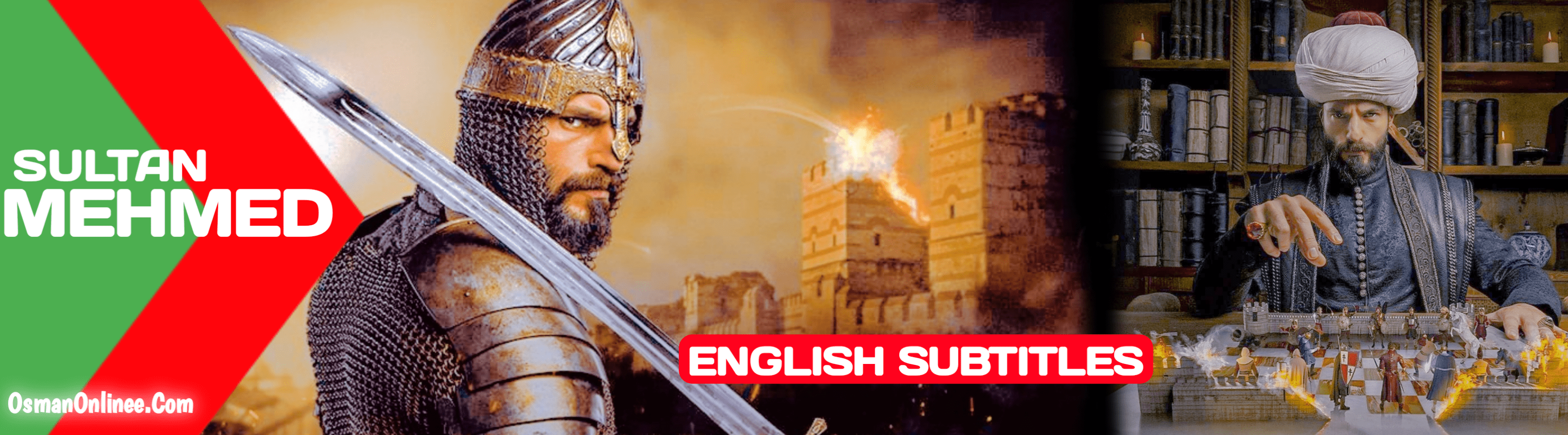 Mehmed Fetihler Sultani With English Subtitles
