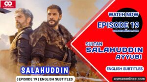 Kudus Fatihi Selahaddin Eyyubi Episode 19 With English Subtitles