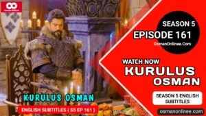 Kurulus Osman Season 5 Episode 161 In English Subtitles