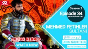 Mehmed Fetihler Sultani Season 2 Episode 34 English Subtitles