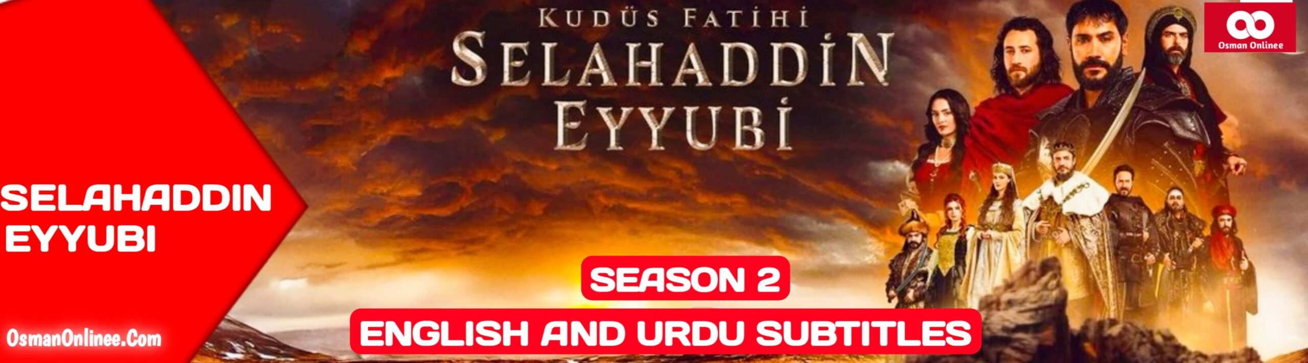 Kudus Fatihi Selahaddin Eyyubi Season 2 With English And Urdu Subtitles