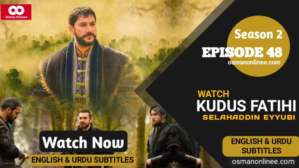 Selahaddin Eyyubi Season 2 Episode 48 With English