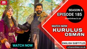 Kurulus Osman Season 6 Episode 185 With English Subtitles