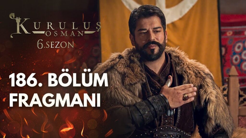 Kurulus Osman Season 6 Episode 186 With English Subtitles