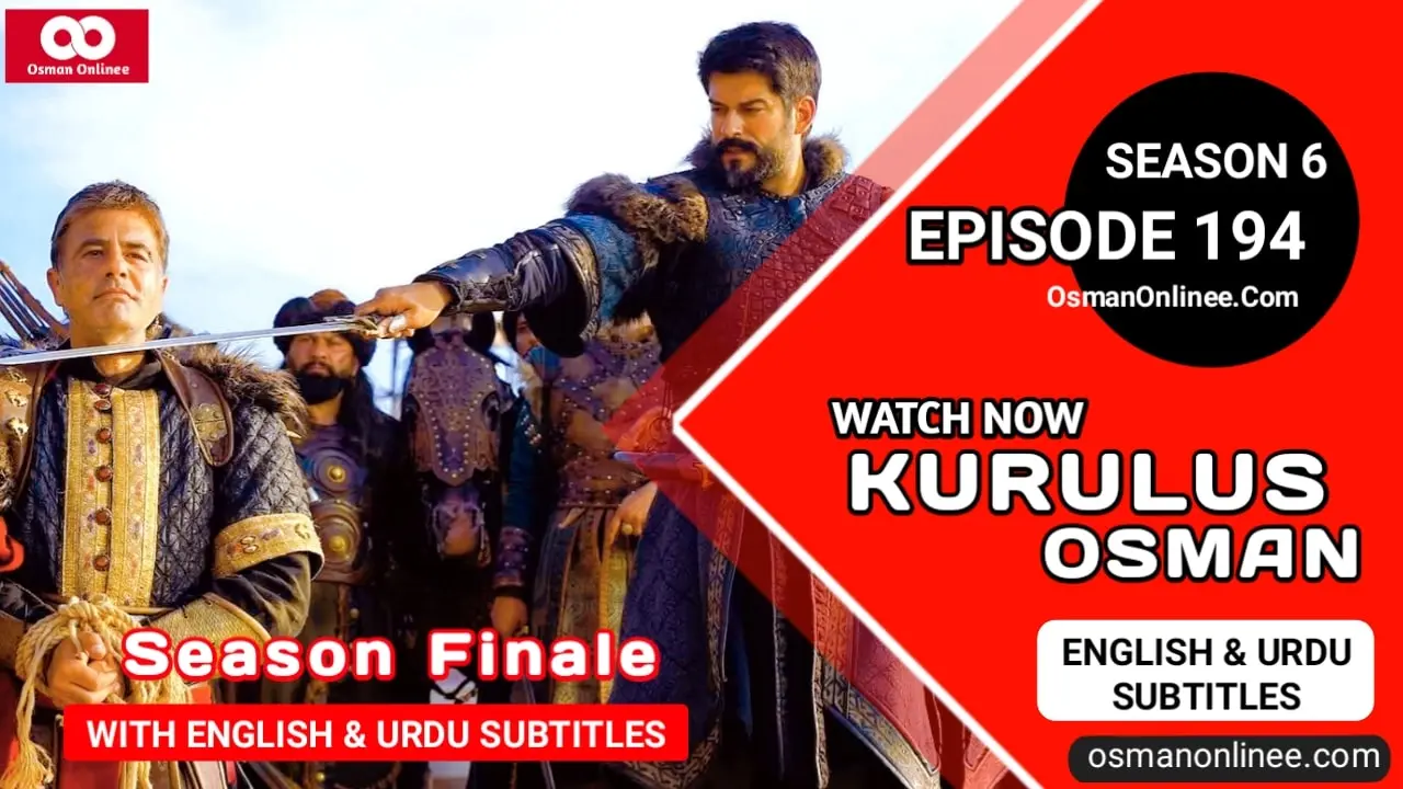 Kurulus Osman Season 6 Episode 194