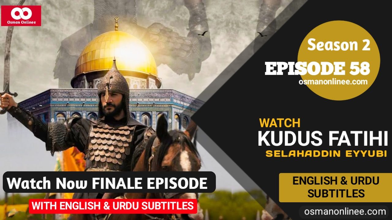 Selahaddin Eyyubi Season 2 Episode 58
