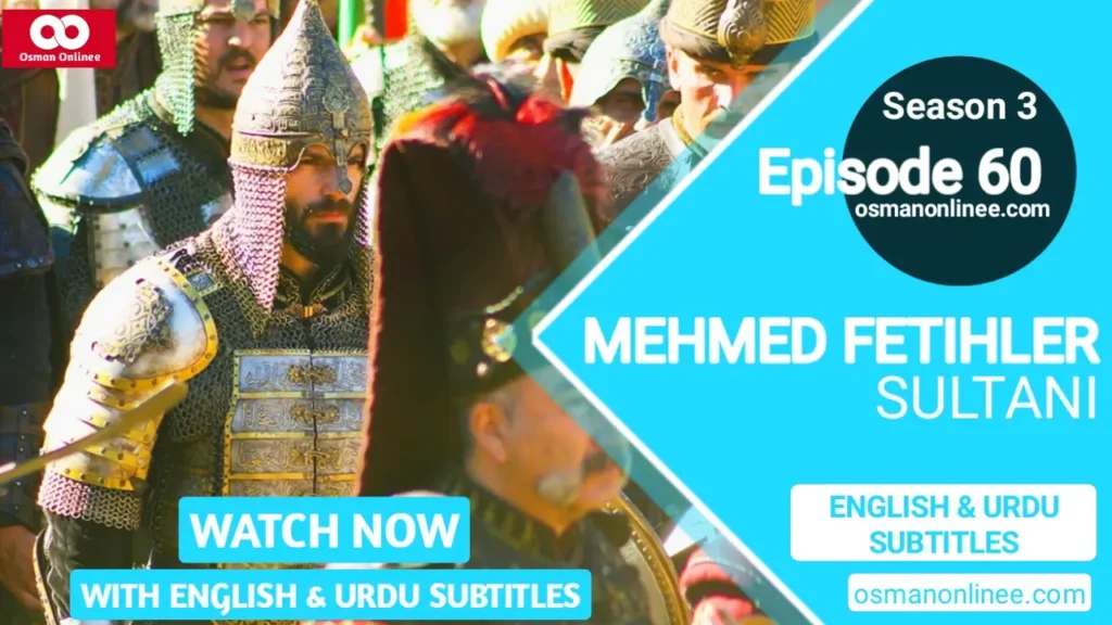 Mehmed Fetihler Sultani Season 3 Episode 61