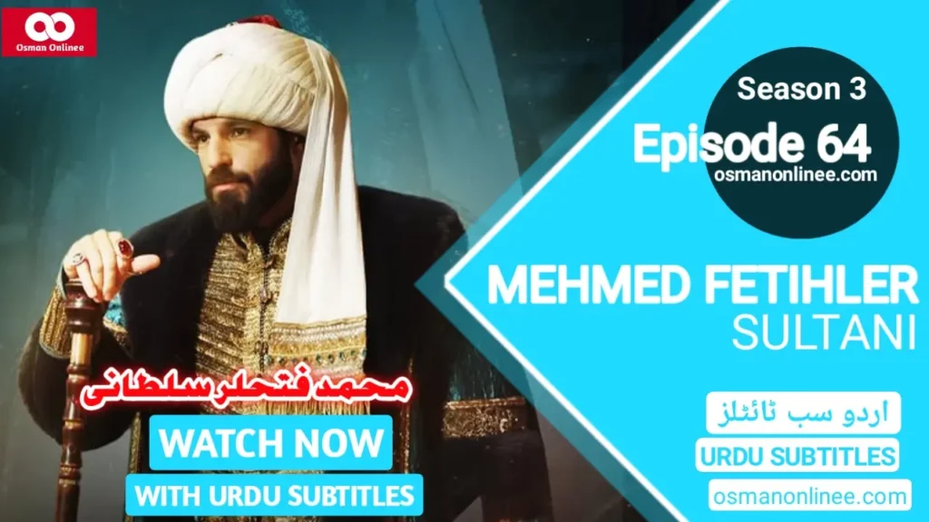 Mehmed Fetihler Sultani Season 3 Episode 63 With Urdu Subtitles