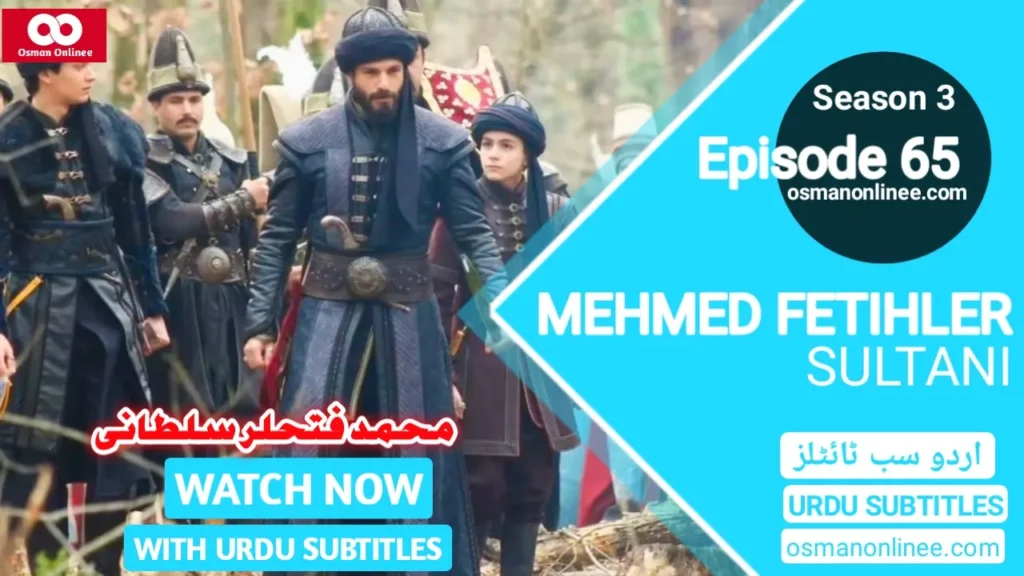 Mehmed Fetihler Sultani Season 3 Episode 65 Urdu Subtitles